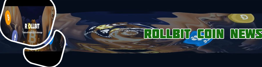 Latest news rollbit